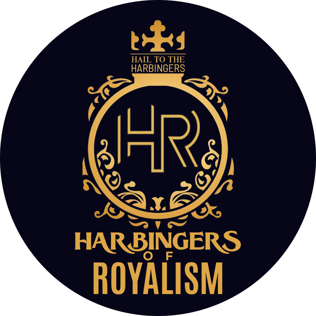 Harbingers of royalism