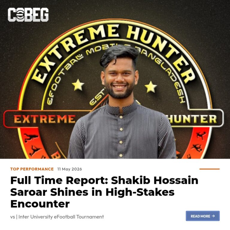 Shakib Hossain Saroar Delivers Ruthless 10-0 Statement Win Over Naimur Rashid Rafi in Inter University eFootball Tournament Clash